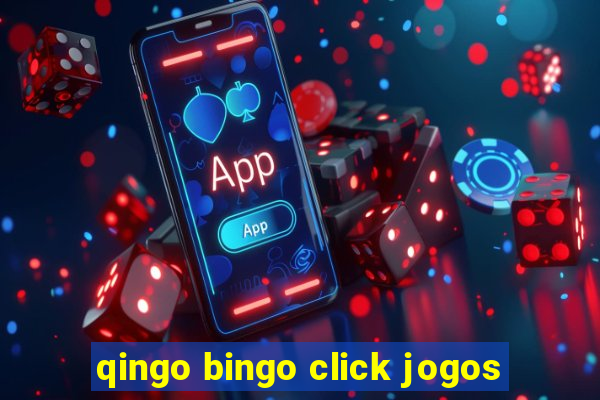 qingo bingo click jogos